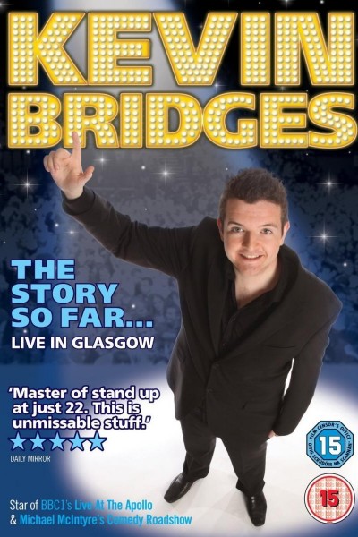 Caratula, cartel, poster o portada de Kevin Bridges: The Story So Far