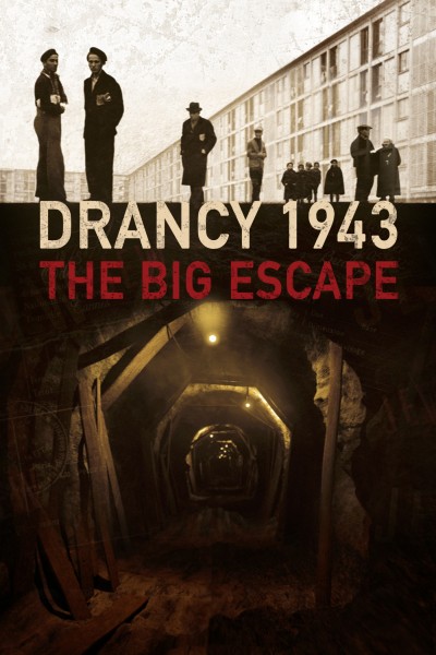 Caratula, cartel, poster o portada de Drancy 1943: The Big Escape
