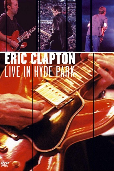 Caratula, cartel, poster o portada de Eric Clapton: Live in Hyde Park