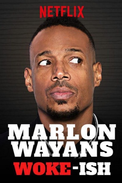 Cubierta de Marlon Wayans: Woke-ish