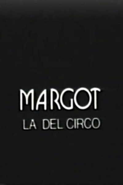 Cubierta de Margot la del circo