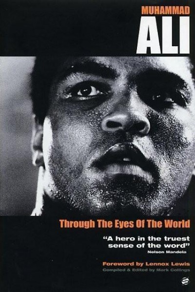 Caratula, cartel, poster o portada de Muhammad Ali: a través de los ojos del mundo
