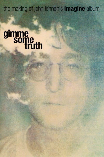 Caratula, cartel, poster o portada de Gimme Some Truth: The Making of John Lennon\'s Imagine Album