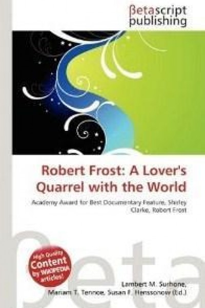 Caratula, cartel, poster o portada de Robert Frost: A Lover\'s Quarrel with the World