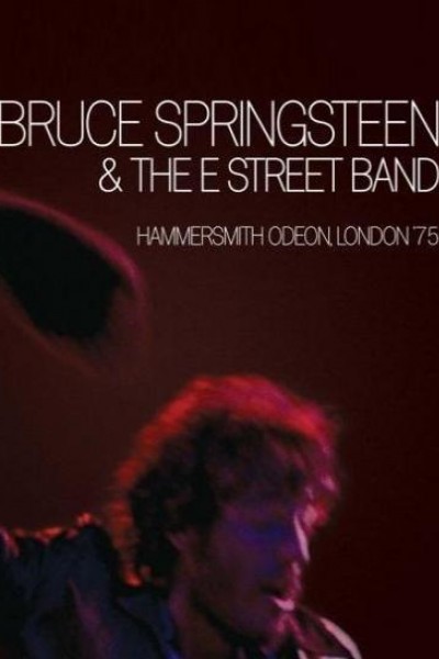 Caratula, cartel, poster o portada de Bruce Springsteen and the E Street Band: Hammersmith Odeon, London \'75