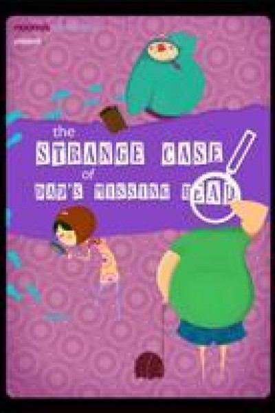 Cubierta de The Strange Case of Dad\'s Missing Head