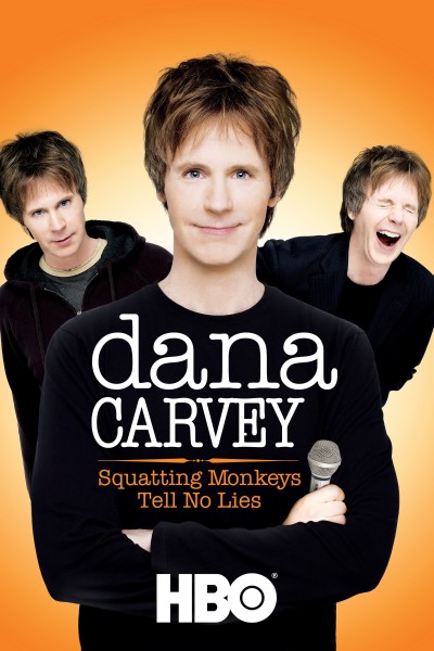 Caratula, cartel, poster o portada de Dana Carvey: Squatting Monkeys Tell No Lies