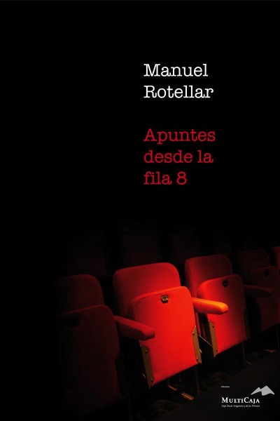 Cubierta de Manuel Rotellar. Apuntes desde la fila 8