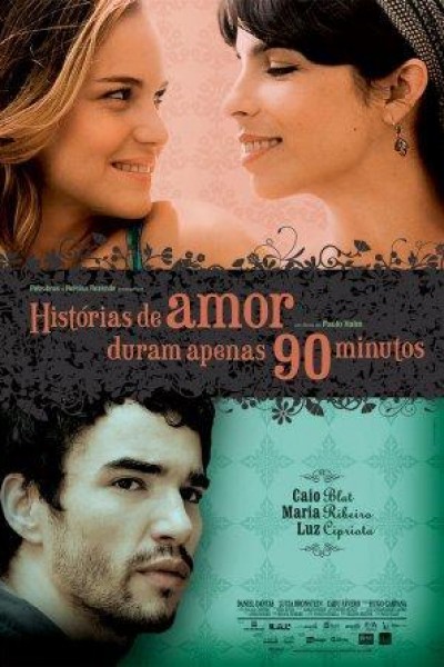 Caratula, cartel, poster o portada de Histórias de Amor Duram Apenas 90 Minutos