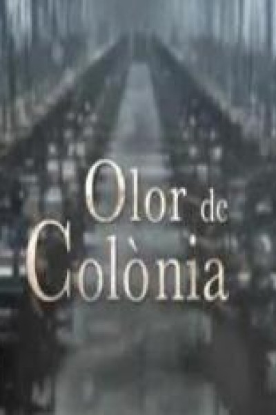 Caratula, cartel, poster o portada de Olor de colonia