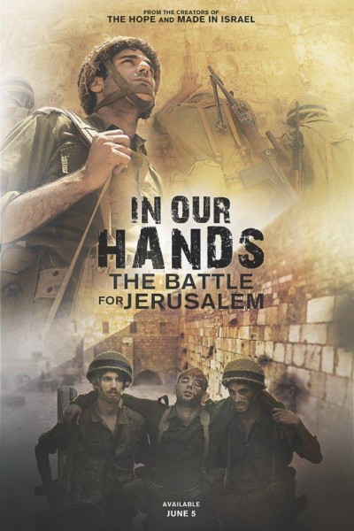 Caratula, cartel, poster o portada de In Our Hands: The Battle for Jerusalem