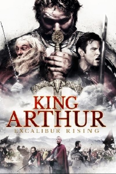 Caratula, cartel, poster o portada de King Arthur: Excalibur Rising