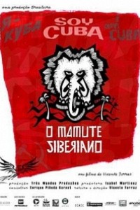 Caratula, cartel, poster o portada de Soy Cuba, el Mamut Siberiano