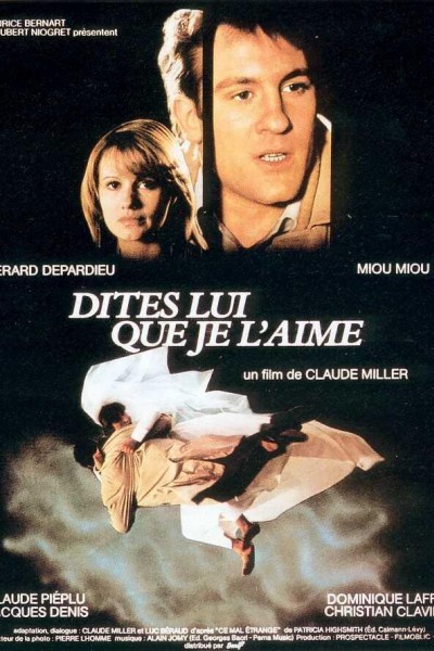 Caratula, cartel, poster o portada de Dites-lui que je l\'aime (Hasta el último infierno)