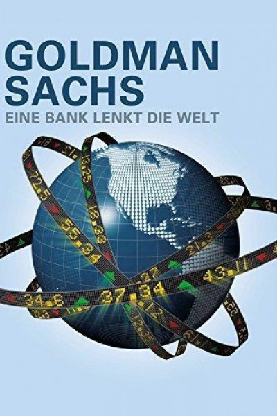 Caratula, cartel, poster o portada de Goldman Sachs: The Bank That Rules the World