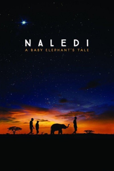 Caratula, cartel, poster o portada de Naledi: A Baby Elephant\'s Tale