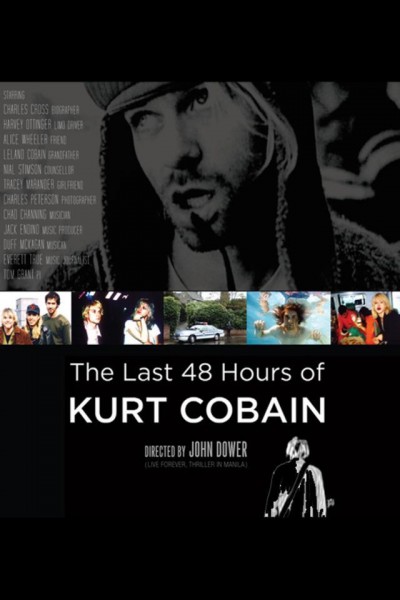 Caratula, cartel, poster o portada de The Last 48 Hours of Kurt Cobain