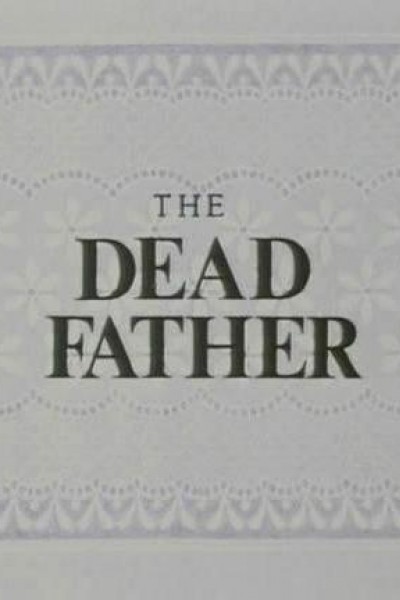 Cubierta de The Dead Father
