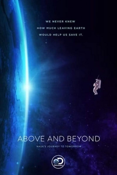 Caratula, cartel, poster o portada de Above and Beyond: NASA\'s Journey To Tomorrow