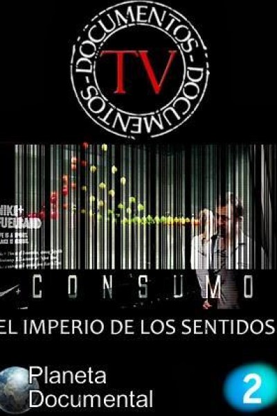 Cubierta de Consumo, el imperio de los sentidos