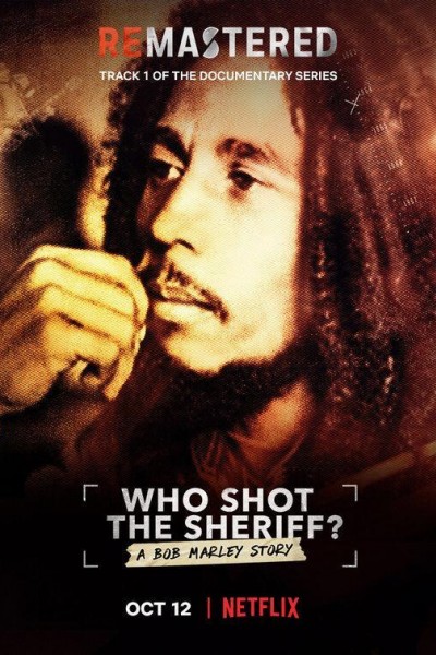 Caratula, cartel, poster o portada de ReMastered: Who Shot the Sheriff?