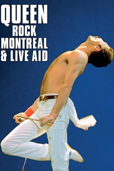 Caratula, cartel, poster o portada de Queen Rock Montreal & Live Aid