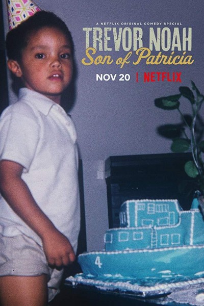 Caratula, cartel, poster o portada de Trevor Noah: Son of Patricia