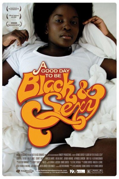 Caratula, cartel, poster o portada de A Good Day to Be Black & Sexy