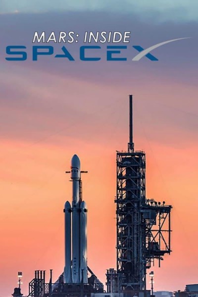 Caratula, cartel, poster o portada de MARS: Inside SpaceX