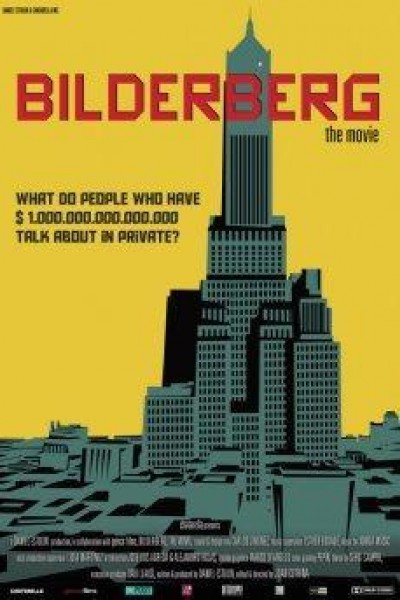 Cubierta de Bilderberg, The Movie