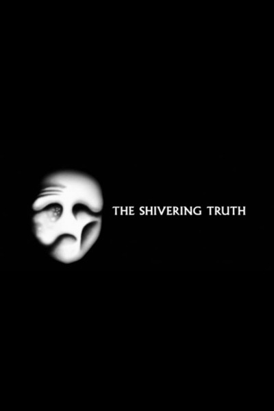 Caratula, cartel, poster o portada de The Shivering Truth
