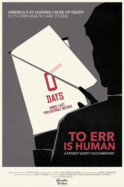 Cubierta de To Err Is Human: A Patient Safety Documentary