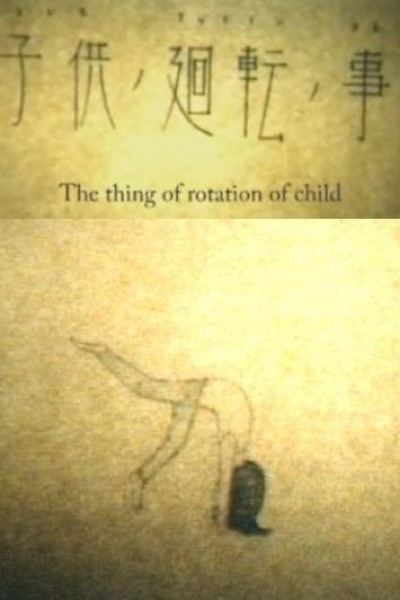 Cubierta de The Thing of Rotation of Child