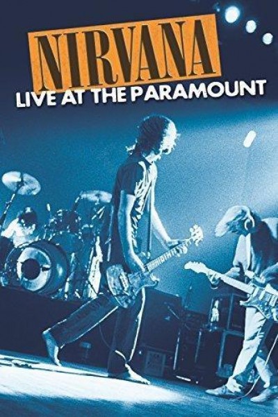 Caratula, cartel, poster o portada de Nirvana: Live at the Paramount