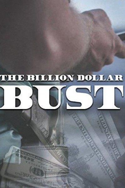 Cubierta de The Billion Dollar Bust