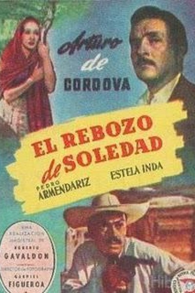 Caratula, cartel, poster o portada de El rebozo de Soledad