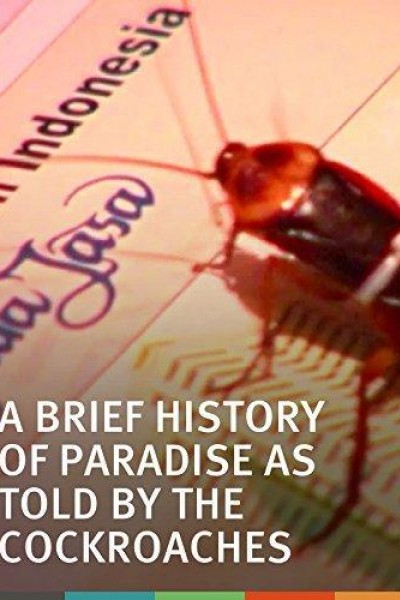 Cubierta de A Brief History of Paradise as Told by the Cockroaches