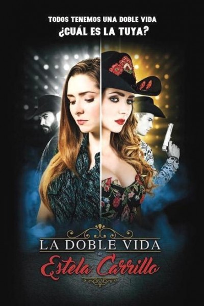 Caratula, cartel, poster o portada de La doble vida de Estela Carrillo