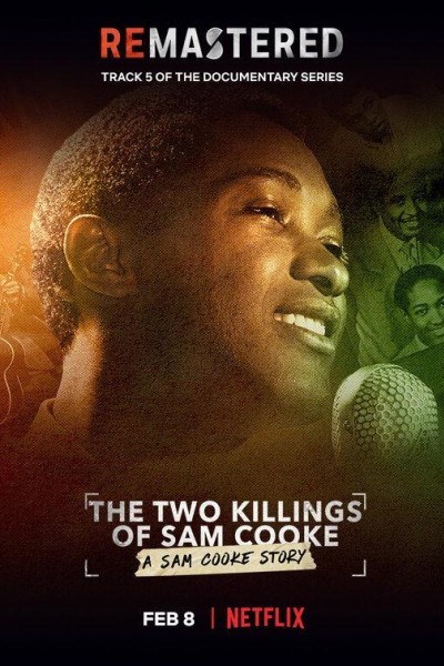 Caratula, cartel, poster o portada de ReMastered: Los dos asesinatos de Sam Cooke