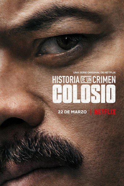 Caratula, cartel, poster o portada de Historia de un crimen: Colosio