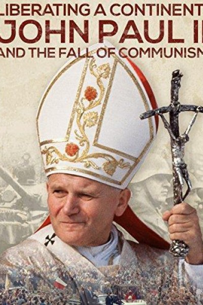 Cubierta de Liberando un continente: Juan Pablo II y la revolución de la libertad