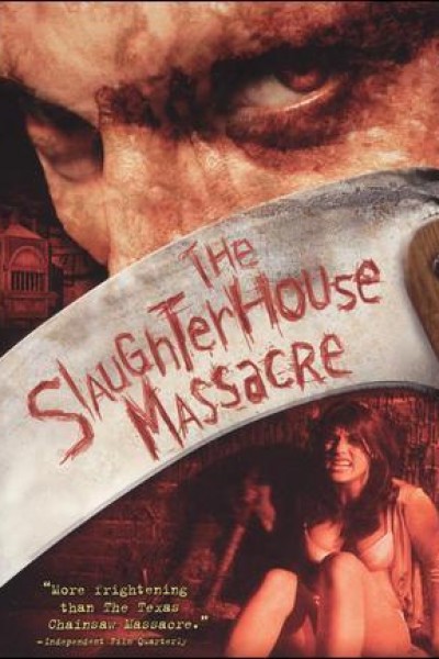 Cubierta de The Slaughterhouse Massacre