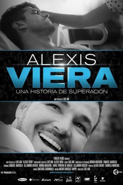 Caratula, cartel, poster o portada de Alexis Viera: Una historia de superación