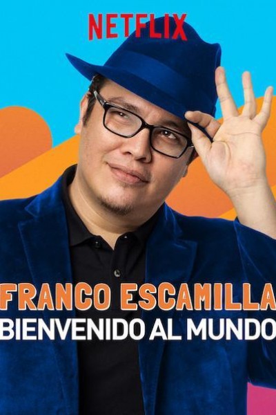 Caratula, cartel, poster o portada de Franco Escamilla: Bienvenido al mundo