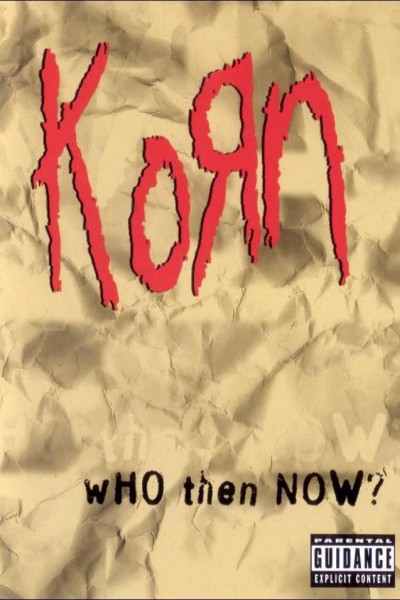 Caratula, cartel, poster o portada de Korn: Who Then Now?