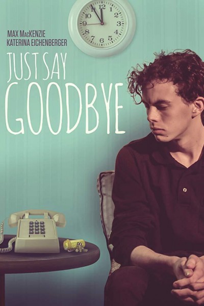 Caratula, cartel, poster o portada de Just Say Goodbye