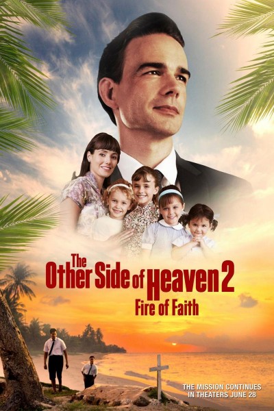 Caratula, cartel, poster o portada de The Other Side of Heaven 2: Fire of Faith