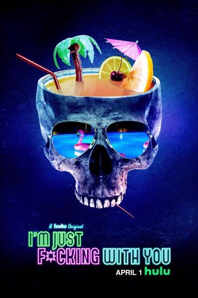 Caratula, cartel, poster o portada de Into the Dark: I\'m Just F*cking With you