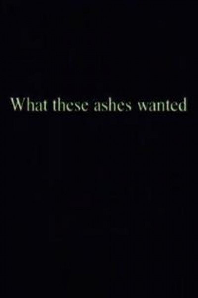 Cubierta de What These Ashes Wanted