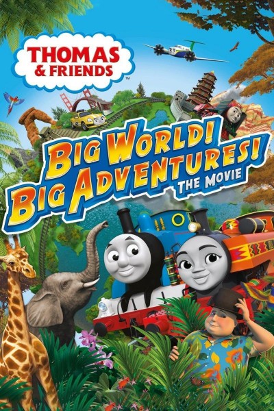 Caratula, cartel, poster o portada de Thomas & Friends: Big World! Big Adventures! The Movie